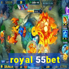 royal 55bet